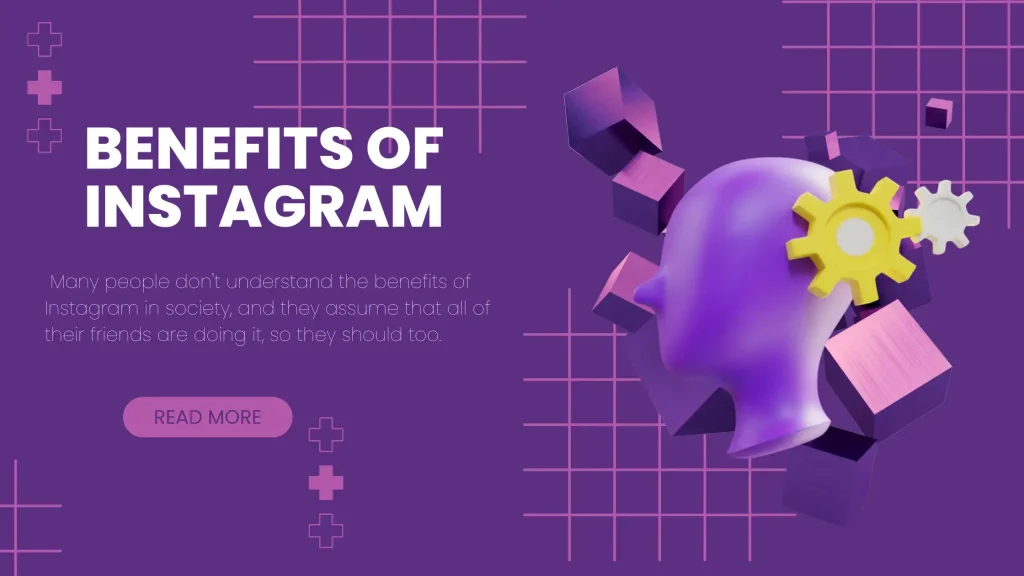 benefits of instagram for personal use