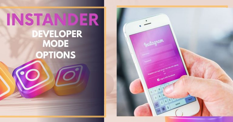  Enhancing Your Instagram Experience with Instander Developer Mode Settings